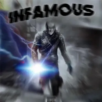 Infamous by CarionDied