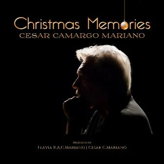 Christmas Memories by Cesar Camargo Mariano