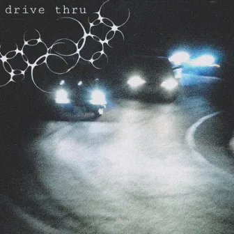 drive thru by devboy