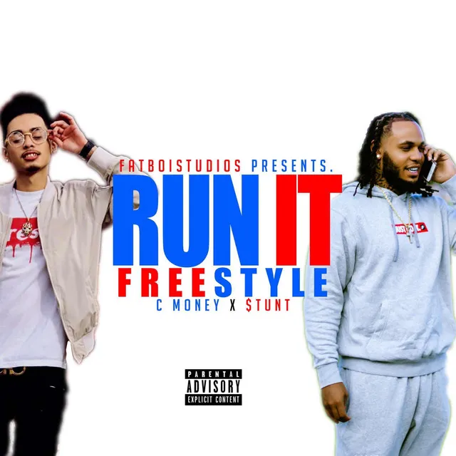 Run It Freestyle