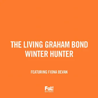 Winter Hunter by The Living Graham Bond