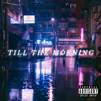 Till the morning by Manif3st