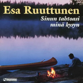 Sinun tahtoasi minä kysyn by Unknown Artist