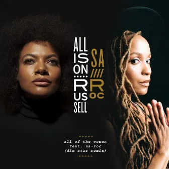 All Of The Women [Feat. Sa-Roc] (dim star remix) by Allison Russell