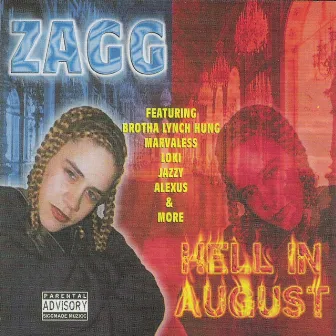 Hell in August by Zagg