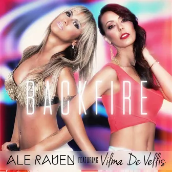 Backfire (feat. Vilma De Vellis) by Ale Rauen