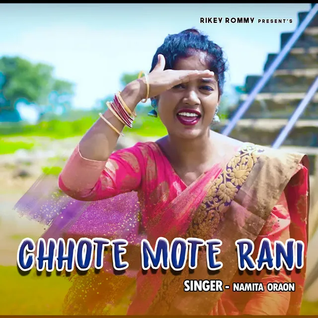 Chhote Mote Rani