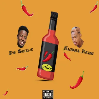 I Sauce by Kijana Damu