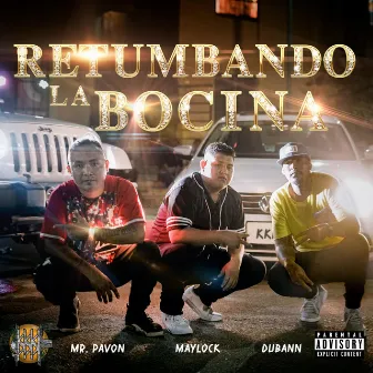 Retumbando La Bocina by Kaankun-Klan