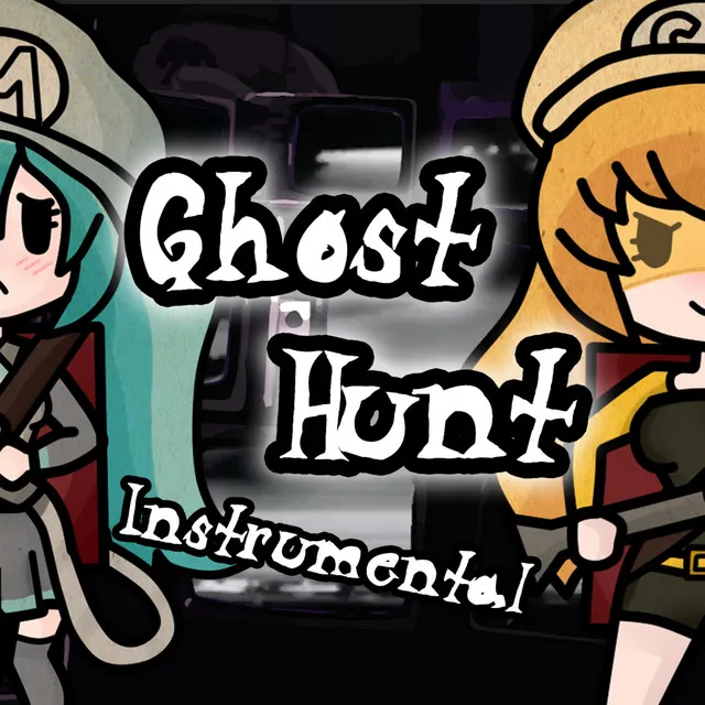 Ghost Hunt - Instrumental