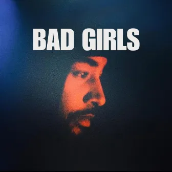 Bad Girls by Secret Jones