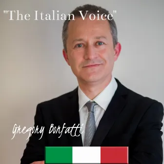 The Italian Voice by Gregory Bonfatti