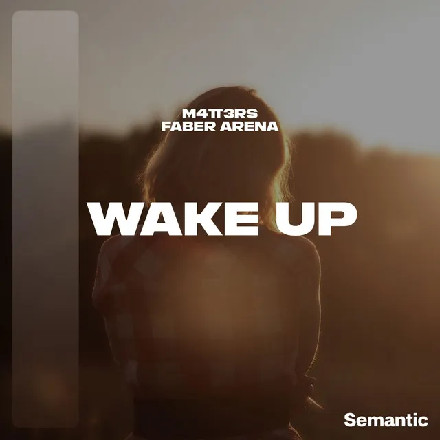 Wake Up - Extended Mix