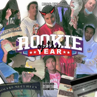 Rookie Of The Year by BIGG KU