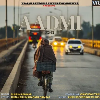 Aadmi by Suresh Panwar