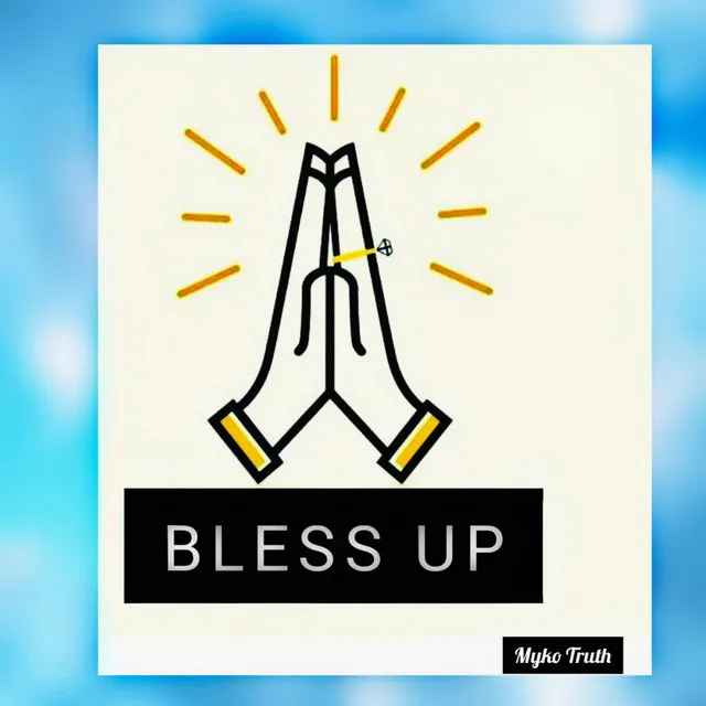 Bless Up (Give Thanks in Everything)