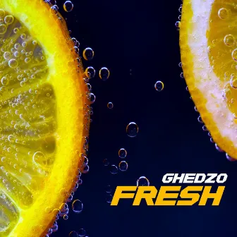 Fresh by Ghedzo