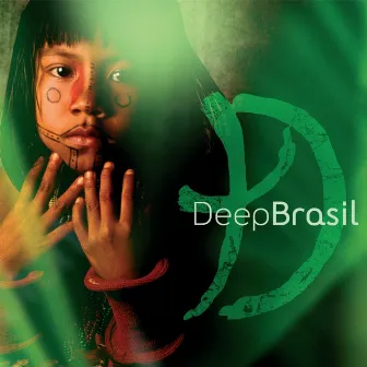 Deep Brasil by Deep Forest