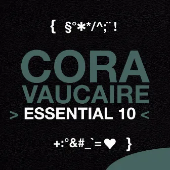 Cora Vaucaire: Essential 10 by Cora Vaucaire