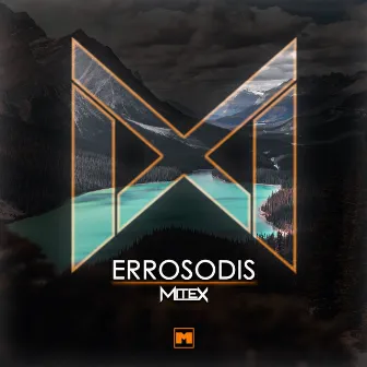 Errosodis by MiteX