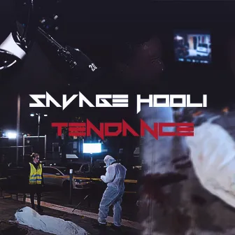 Tendance by SAVAGE HOOLI