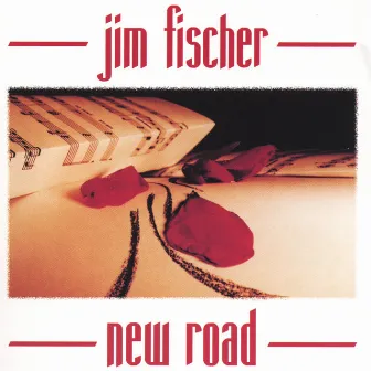 New Road by Jim Fischer