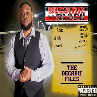 The Decarie Files by Decarie Black