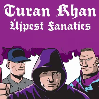 Újpest Fanatics by Turan Khan