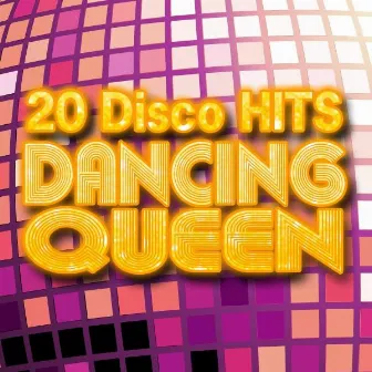 Dancing Queen - 20 Disco Hits by Count Dee's Silver Disco Explosion