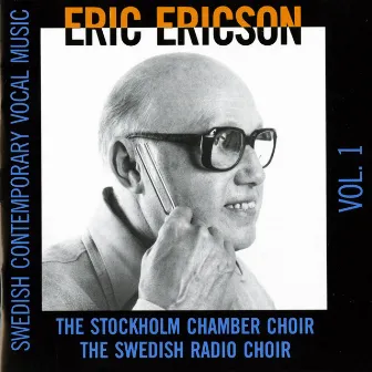 Swedish Contemporary Vocal Music, Vol. 1 by Stockholm Chamber Choir