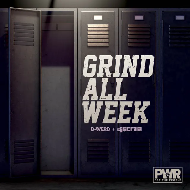 Grind All Week