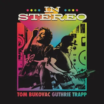 In Stereo by Guthrie Trapp