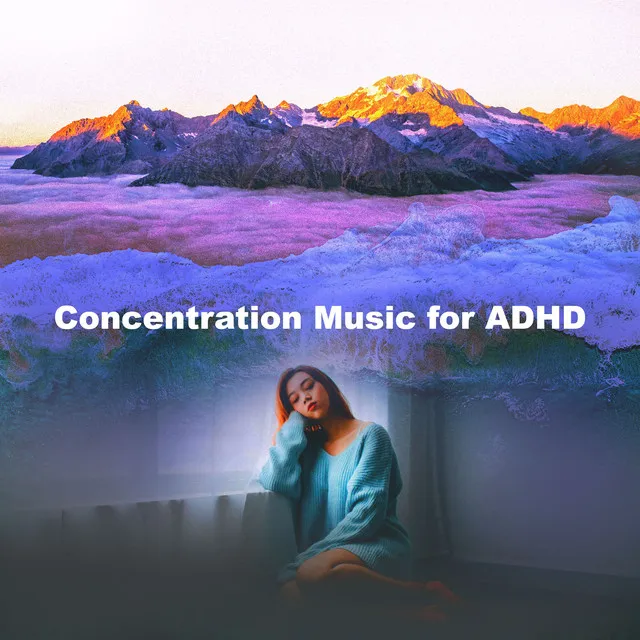 Concentration Music for ADHD