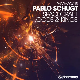 Spacecraft / Gods & Kings by Pablo Schugt