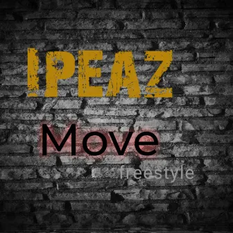 Move (Freestyle) by Ipeaz