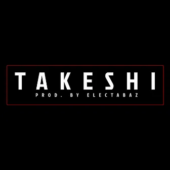 Takeshi by Electabaz