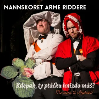 Kdepak, Ty Ptáčku Hnízdo Máš? (Live) by Mannskoret Arme Riddere