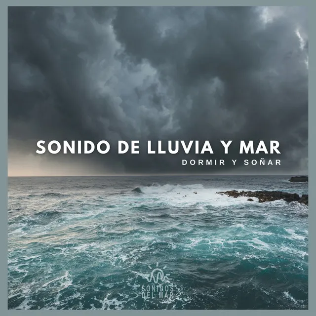 Sonido de Lluvia y Mar: Dormir y Soñar (P25)