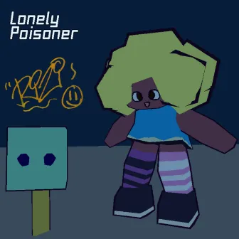 Lonely Poisoner by RiZi