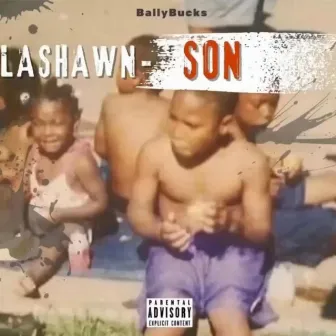 LaShawn Son by BallyBucks