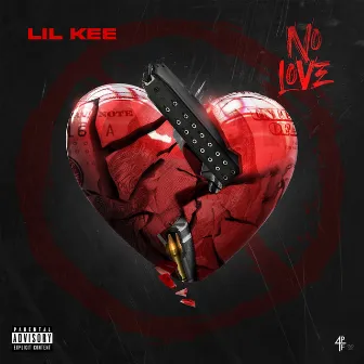 No Love by Lil Kee