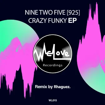 Crazy Funky EP by Nine Two Five [925]