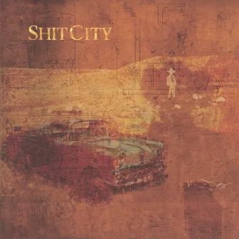 Shit City by Shit City