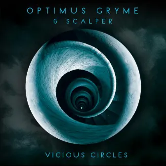 Vicious Circles by Optimus Gryme