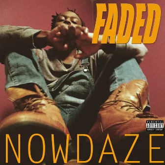 Faded by Nowdaze