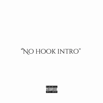 No Hook Intro by ScottiMaserati