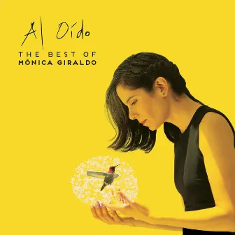 Al Oído: The Best of Mónica Giraldo (Remasterizado) by Mónica Giraldo