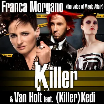 Killer by Franca Morgano