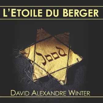 L'etoile du berger by David Alexandre Winter