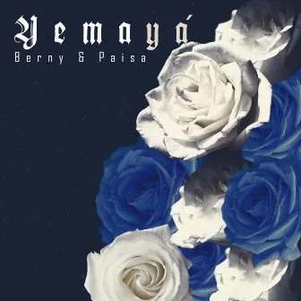 Yemayá by Berny & Paisa